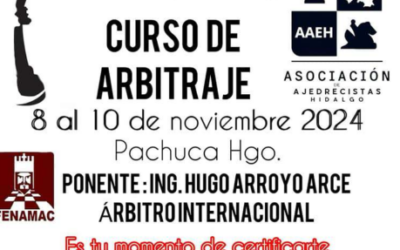 ¡Conviértete en Árbitro de Ajedrez Certificado en Pachuca!