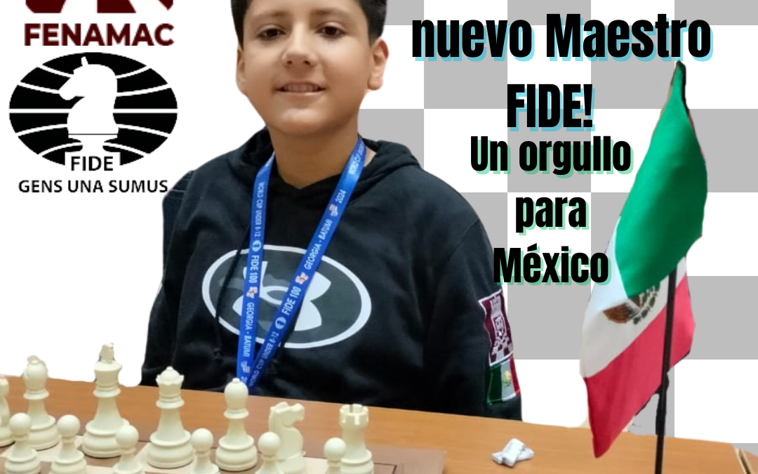 ¡México tiene un nuevo Maestro FIDE!