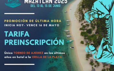 I Campeonato Nacional de Ajedrez “Mazatlán 2025”