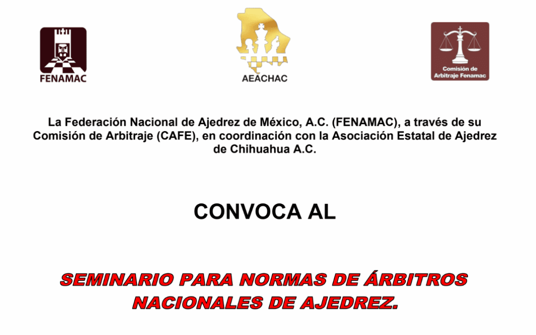 Convocatoria: Seminario para Normas de Árbitros Nacionales en Chihuahua