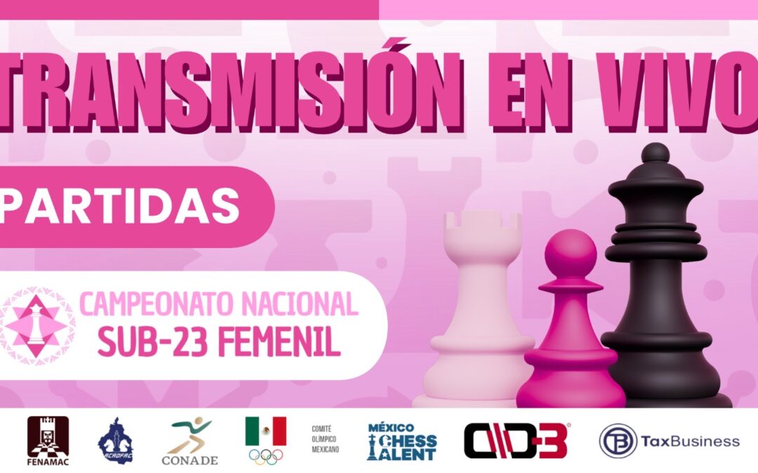 Transmisión en Vivo: Campeonato Nacional Sub-23 Femenil