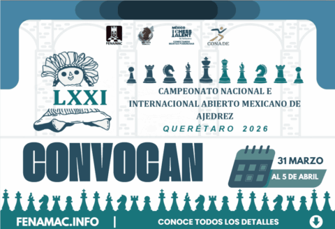 LXXI Campeonato Nacional e Internacional Abierto Mexicano de Ajedrez ...
