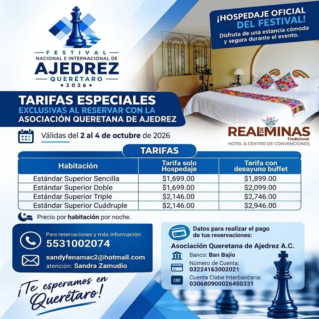 Tarifas de Hospedaje — Hotel Real de Minas Tradicional · Festival Nacional de Ajedrez Querétaro 2026